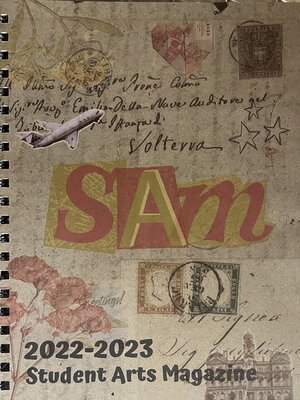 cover image of SAM Student Arts Magazine 2022 - 2023